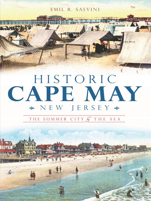 Title details for Historic Cape May, New Jersey by Emil R. Salvini - Wait list